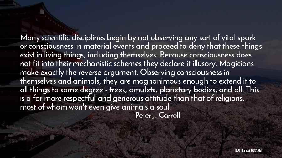 Scientific Materialism Quotes By Peter J. Carroll Scientific Materialism Quotes By Peter J. Carroll