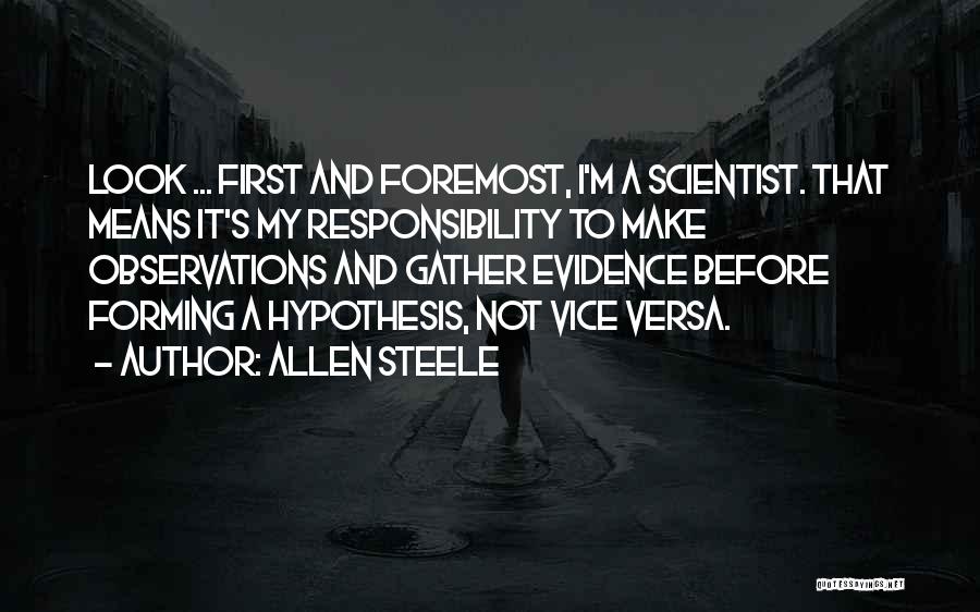 Scientific Method Quotes By Allen Steele