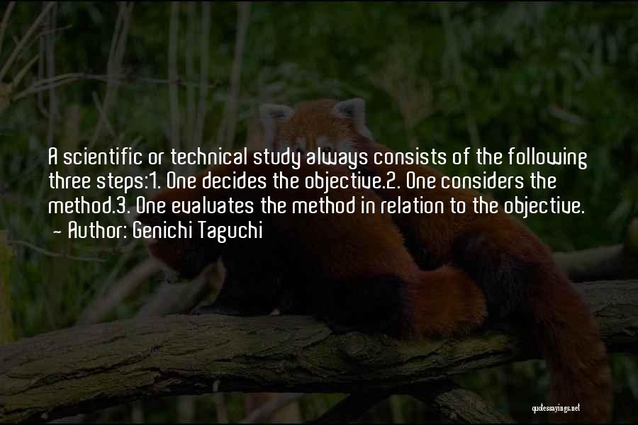 Scientific Method Quotes By Genichi Taguchi
