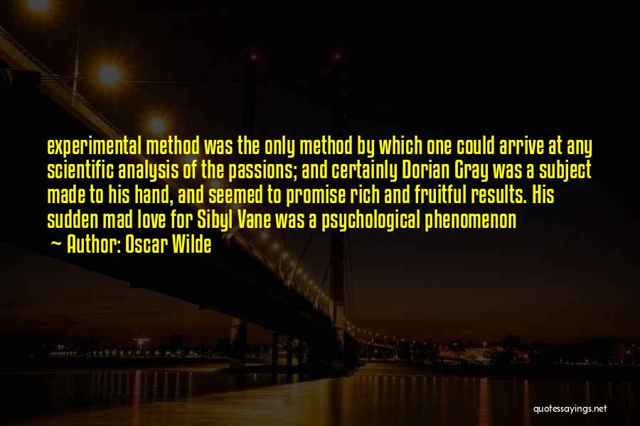 Scientific Method Quotes By Oscar Wilde