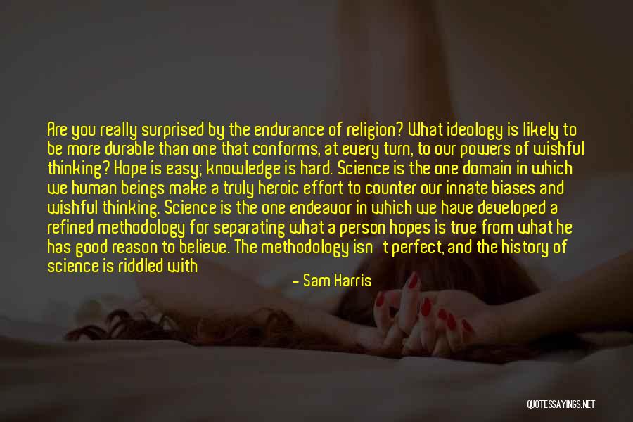 Scientific Objectivity Quotes By Sam Harris Scientific Objectivity Quotes By Sam Harris