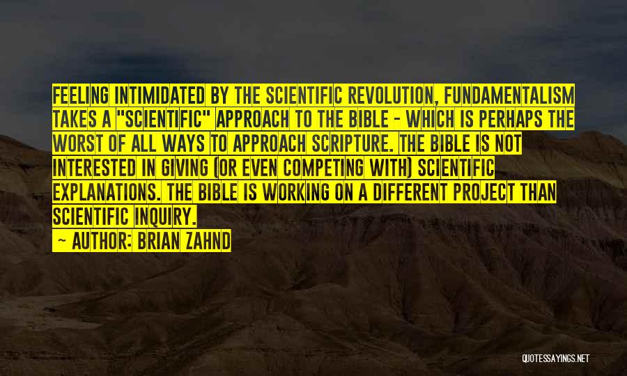 Scientific Revolution Quotes By Brian Zahnd