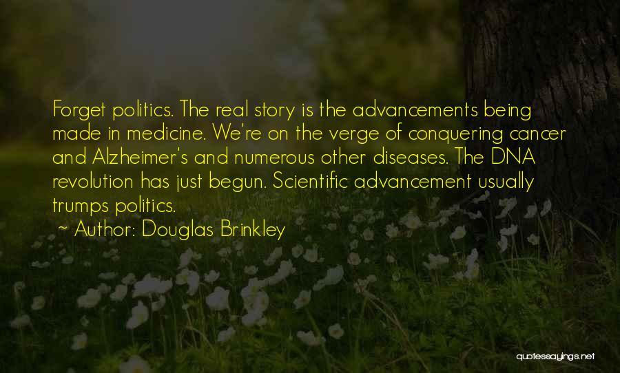 Scientific Revolution Quotes By Douglas Brinkley