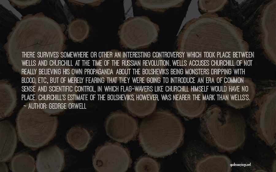 Scientific Revolution Quotes By George Orwell