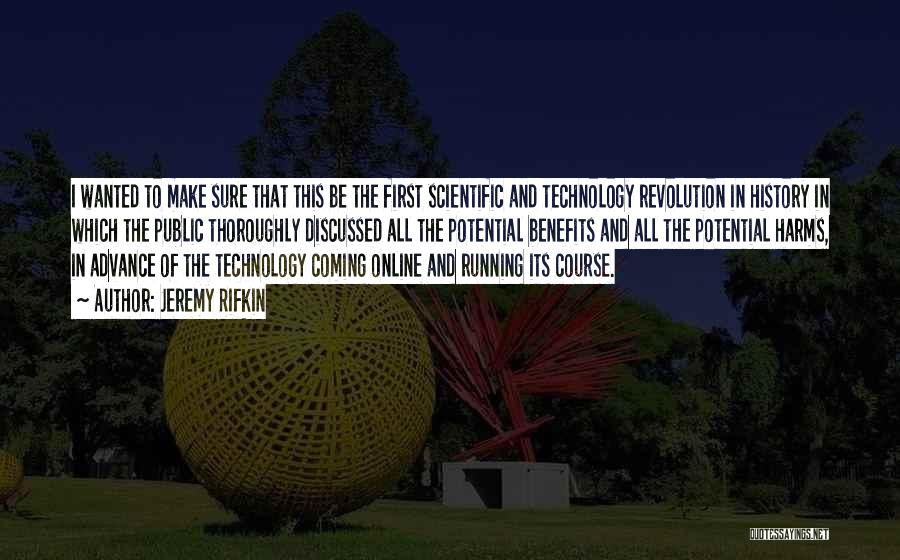 Scientific Revolution Quotes By Jeremy Rifkin