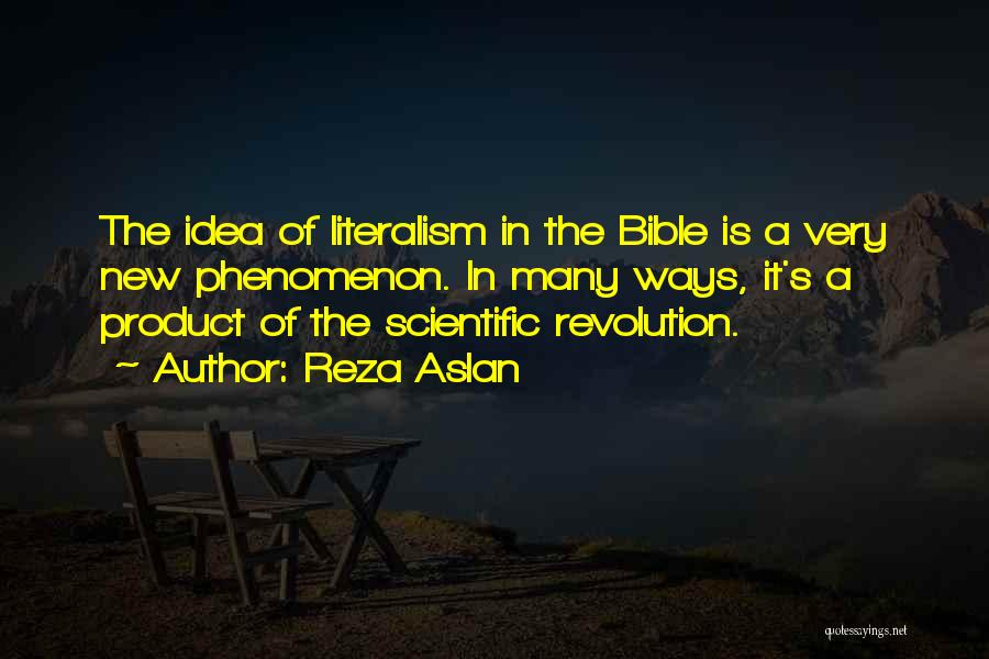 Scientific Revolution Quotes By Reza Aslan