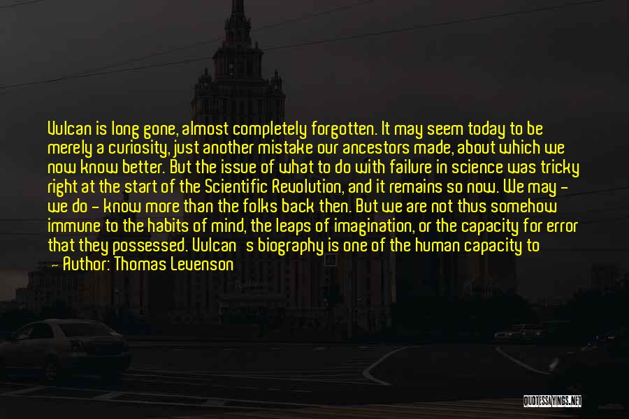 Scientific Revolution Quotes By Thomas Levenson
