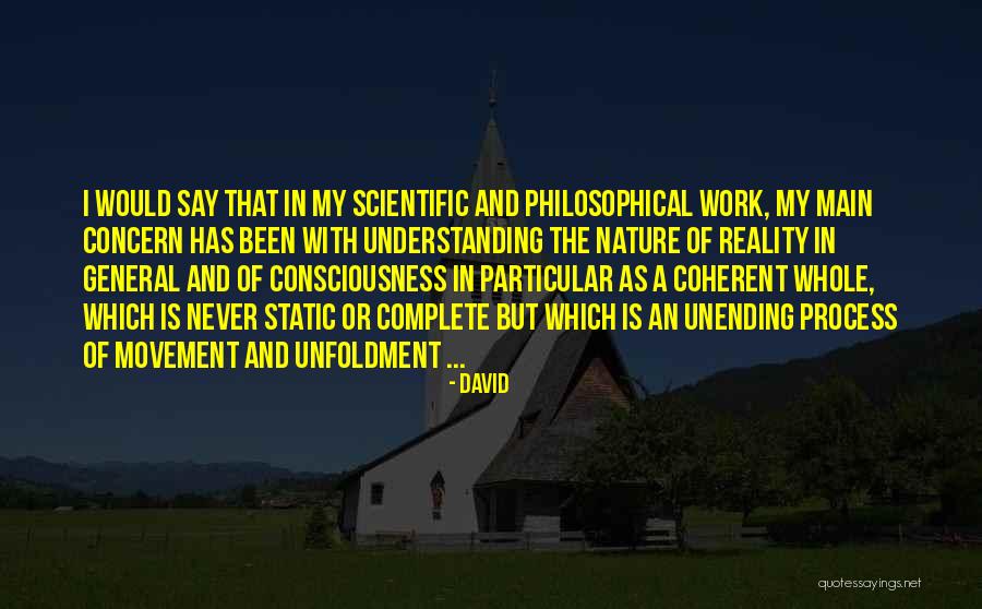 Scientific Work Quotes By David Scientific Work Quotes By David