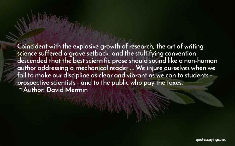 Scientific Writing Quotes By David Mermin