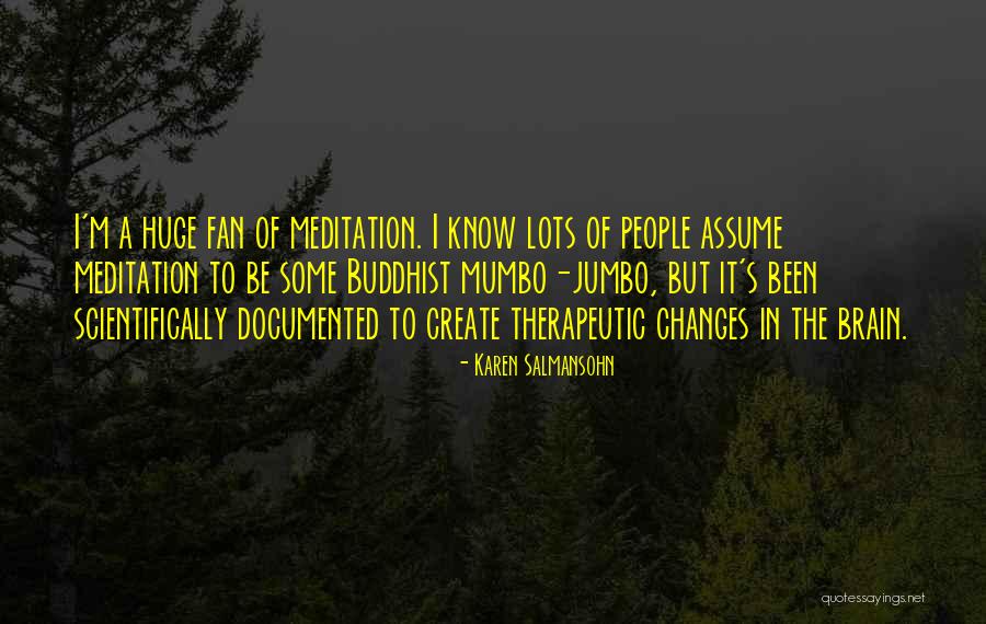 Scientifically Quotes By Karen Salmansohn Scientifically Quotes By Karen Salmansohn