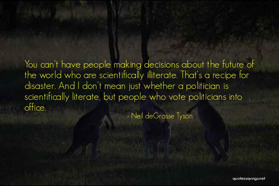 Scientifically Quotes By Neil DeGrasse Tyson Scientifically Quotes By Neil DeGrasse Tyson