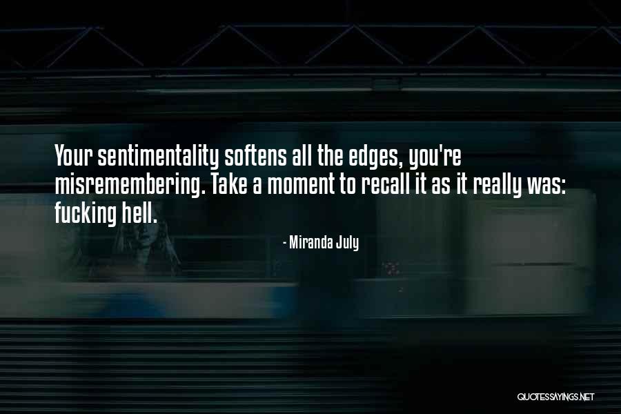 Scientificist Quotes By Miranda July Scientificist Quotes By Miranda July