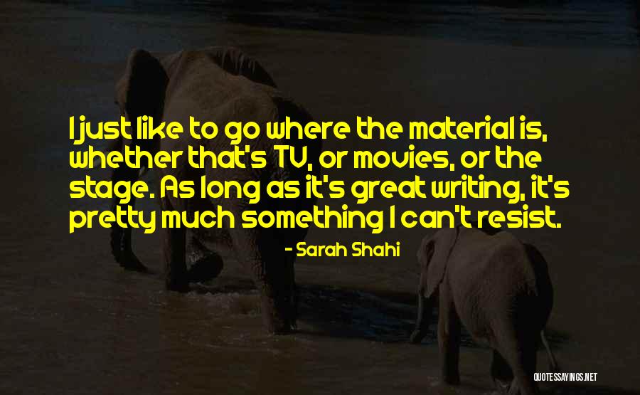 Scientificist Quotes By Sarah Shahi Scientificist Quotes By Sarah Shahi