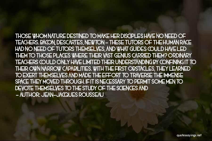 Scientists Quotes By Jean-Jacques Rousseau