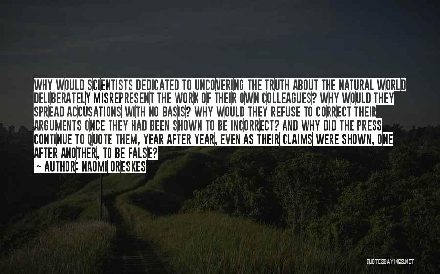 Scientists Quotes By Naomi Oreskes