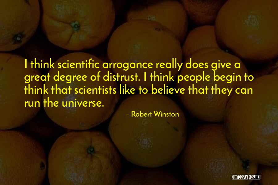 Scientists Quotes By Robert Winston