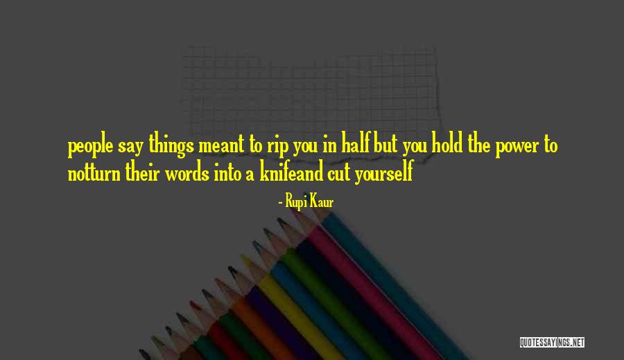 Scientoligist Quotes By Rupi Kaur Scientoligist Quotes By Rupi Kaur