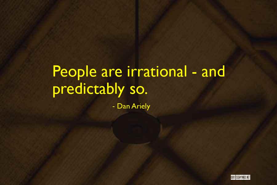 Scileppi Christopher Quotes By Dan Ariely Scileppi Christopher Quotes By Dan Ariely