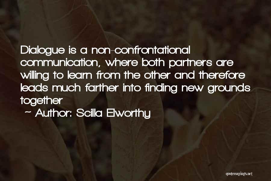 Scilla Elworthy Quotes 770283