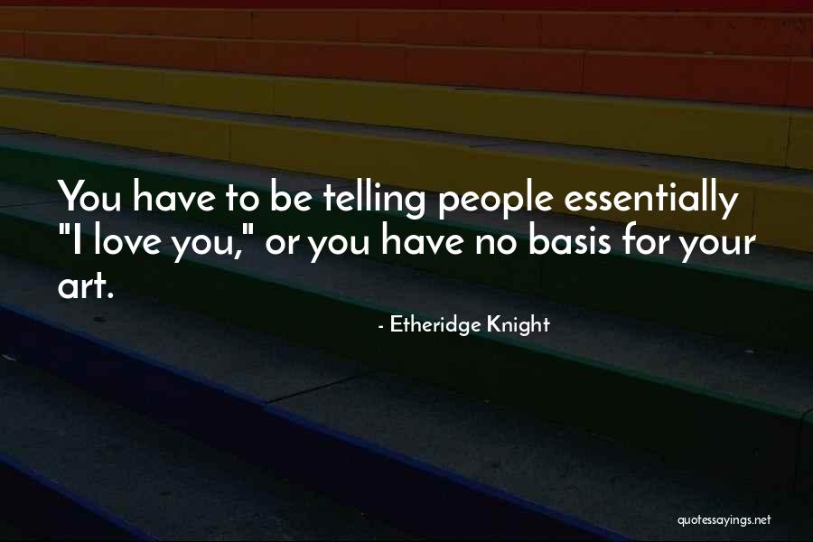 Scilly Isles Quotes By Etheridge Knight Scilly Isles Quotes By Etheridge Knight