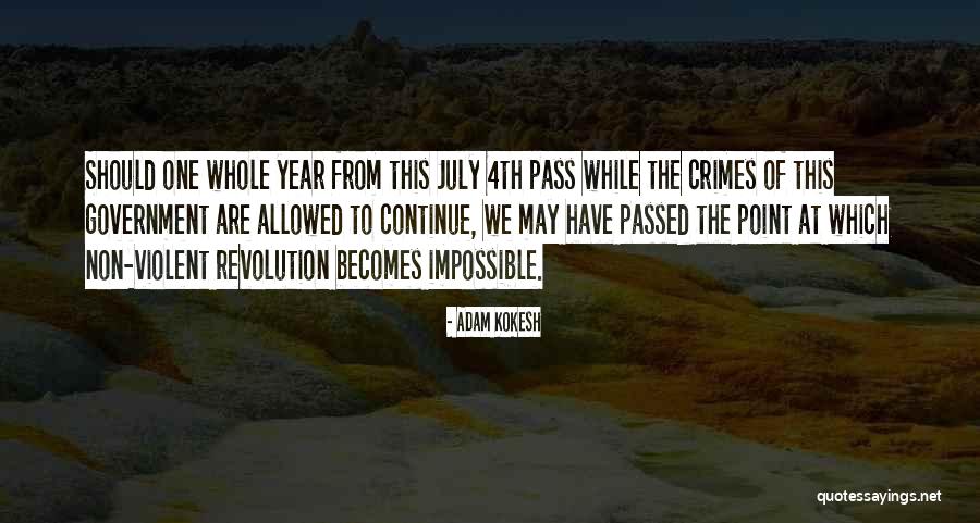 Scimmiaska Quotes By Adam Kokesh