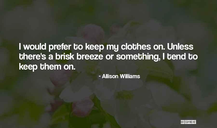 Scimone Rose Quotes By Allison Williams Scimone Rose Quotes By Allison Williams