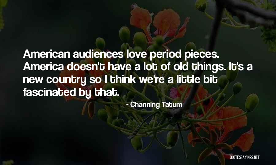 Scinocca Videos Quotes By Channing Tatum Scinocca Videos Quotes By Channing Tatum