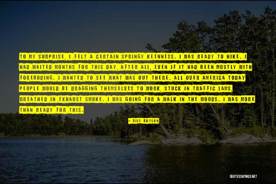 Scintillantes Quotes By Bill Bryson Scintillantes Quotes By Bill Bryson