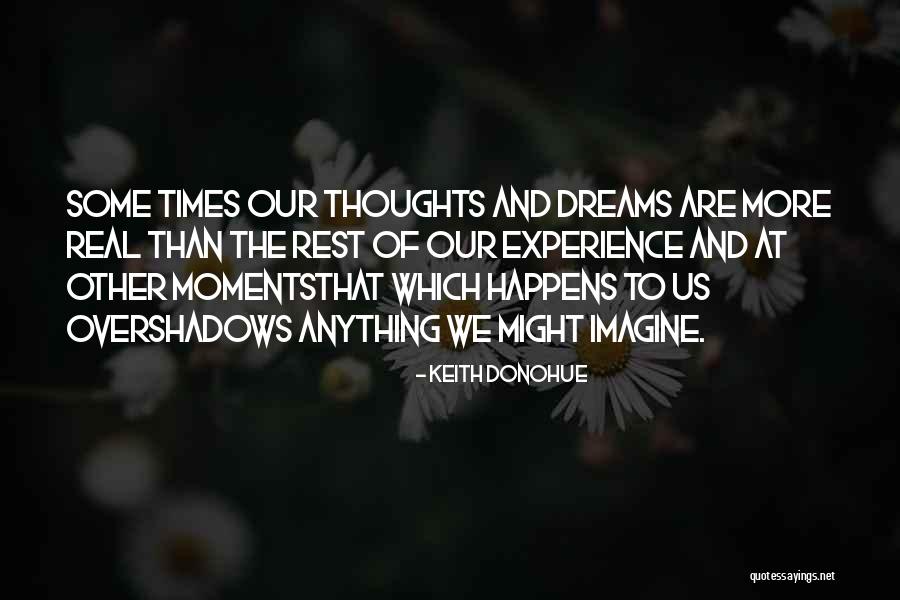 Scintillare Rotselaar Quotes By Keith Donohue Scintillare Rotselaar Quotes By Keith Donohue