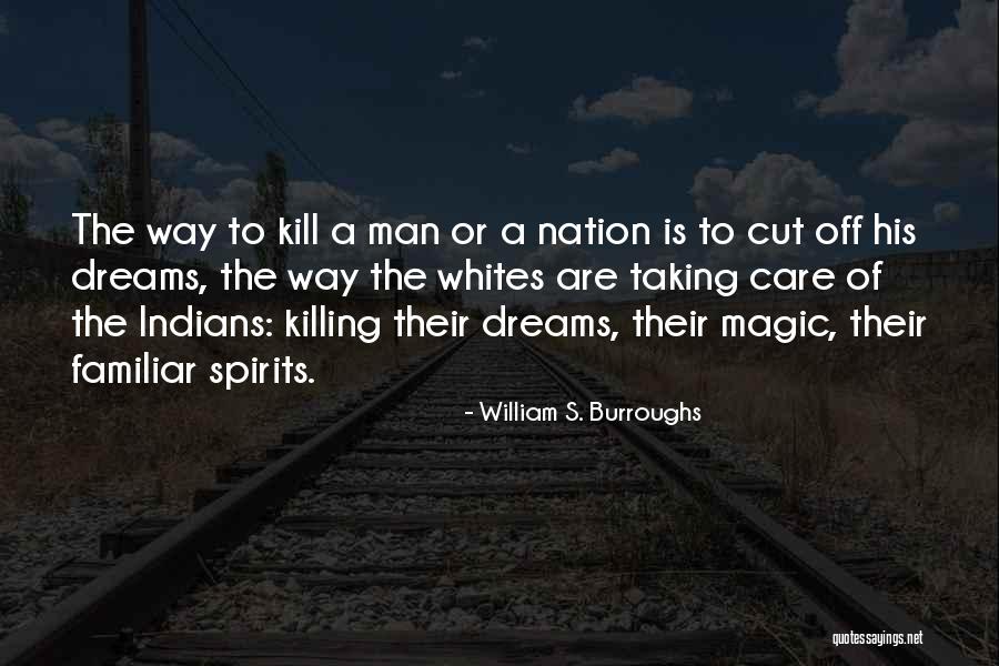 Scintillare Rotselaar Quotes By William S. Burroughs Scintillare Rotselaar Quotes By William S. Burroughs