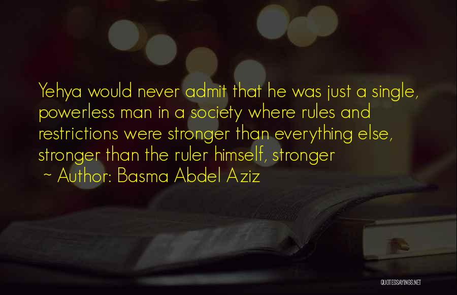 Scintillating Aura Quotes By Basma Abdel Aziz