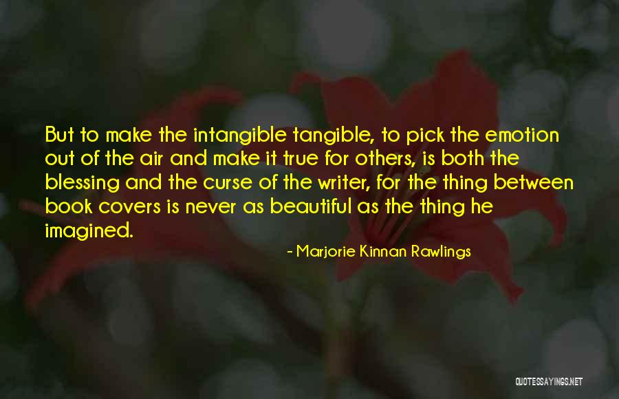Scintille Diamant Quotes By Marjorie Kinnan Rawlings Scintille Diamant Quotes By Marjorie Kinnan Rawlings