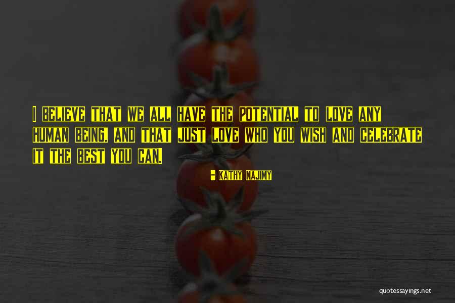 Scioglimento Anticipato Quotes By Kathy Najimy Scioglimento Anticipato Quotes By Kathy Najimy