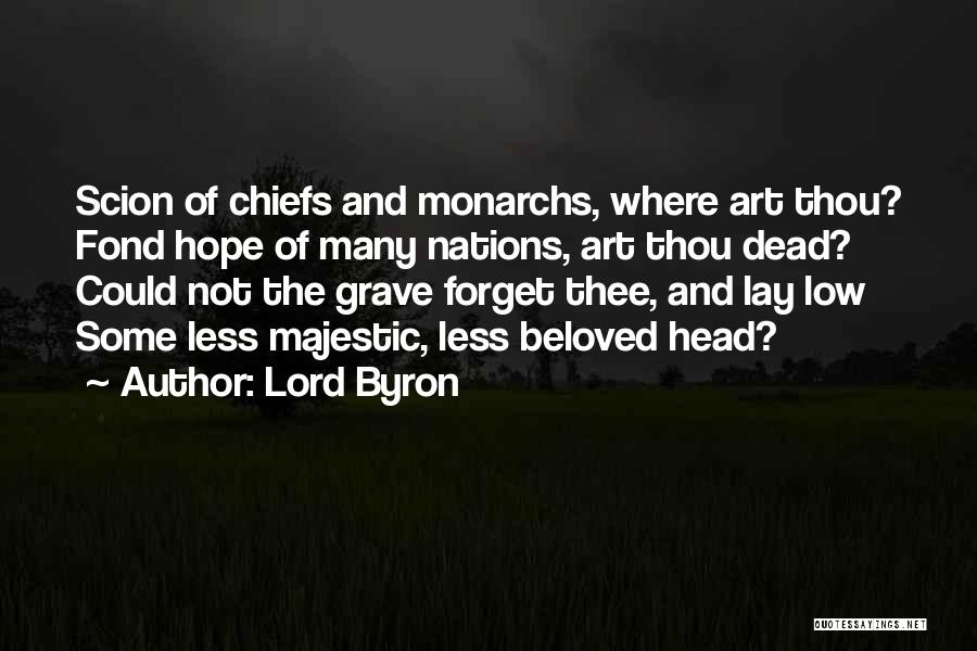 Scion Quotes By Lord Byron