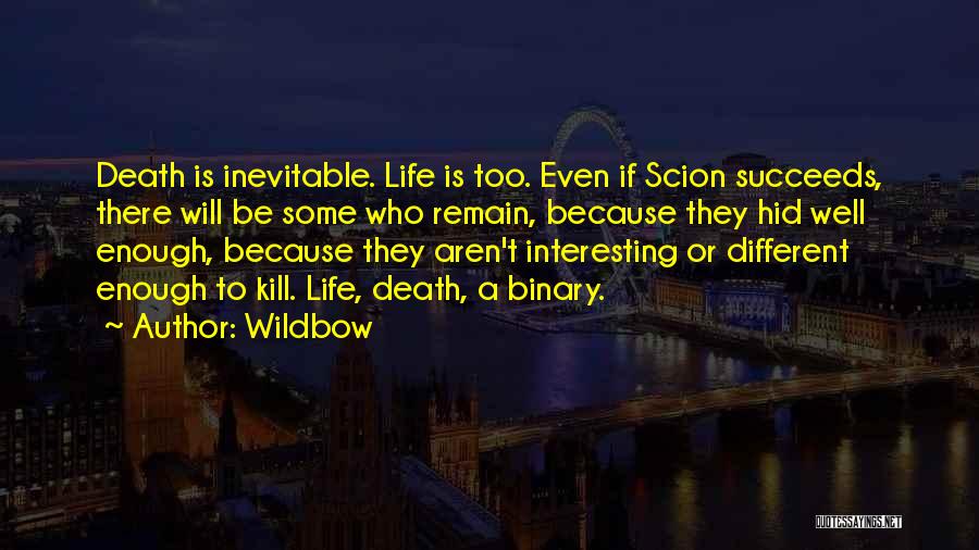 Scion Quotes By Wildbow