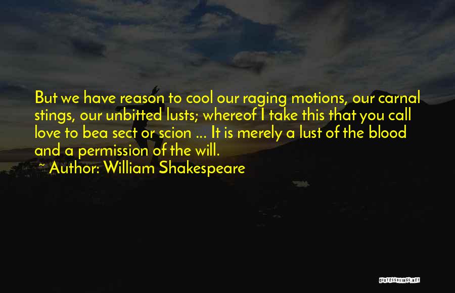 Scion Quotes By William Shakespeare