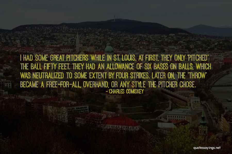 Scism Loretta Quotes By Charles Comiskey Scism Loretta Quotes By Charles Comiskey