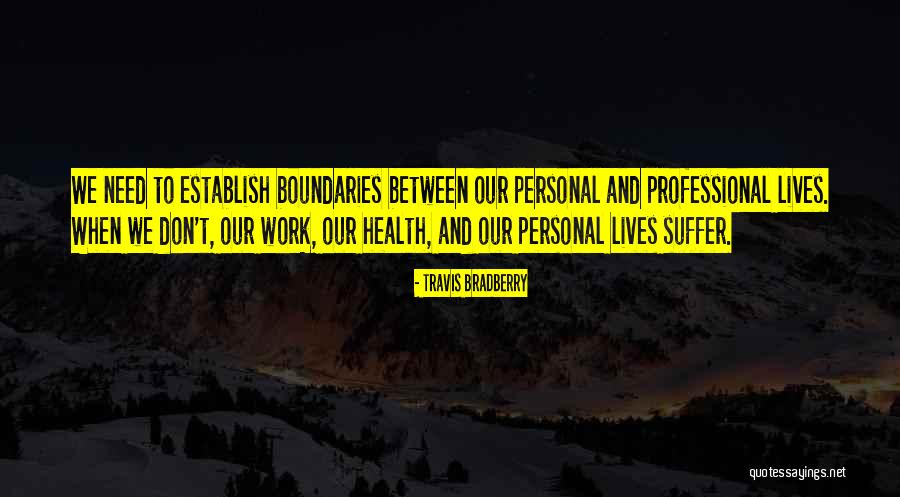Scissorman Usa Quotes By Travis Bradberry Scissorman Usa Quotes By Travis Bradberry