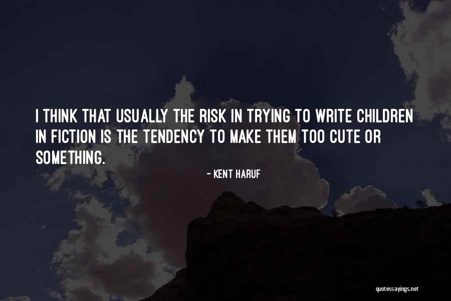 Sciulli Jessica Quotes By Kent Haruf Sciulli Jessica Quotes By Kent Haruf