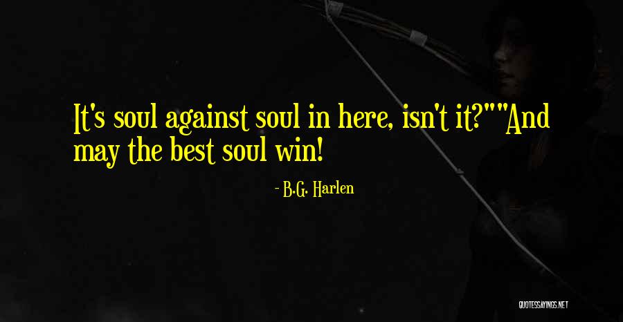 Sciutto And Eisenberg Quotes By B.G. Harlen Sciutto And Eisenberg Quotes By B.G. Harlen