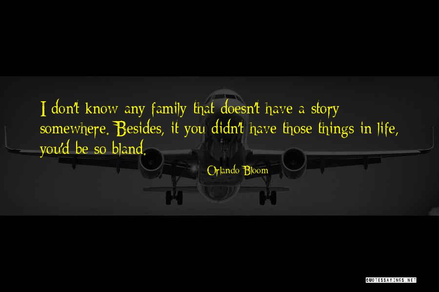 Scivoletto Quotes By Orlando Bloom Scivoletto Quotes By Orlando Bloom