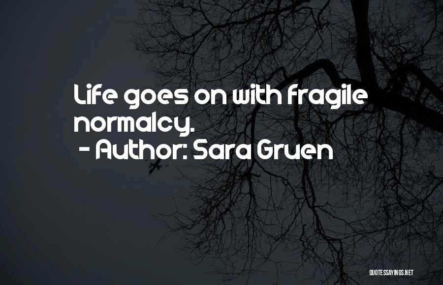 Sclavi Quotes By Sara Gruen