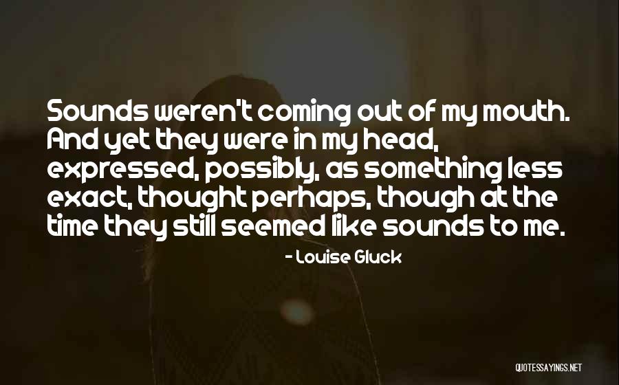 Scleroderma Awareness Quotes By Louise Gluck Scleroderma Awareness Quotes By Louise Gluck