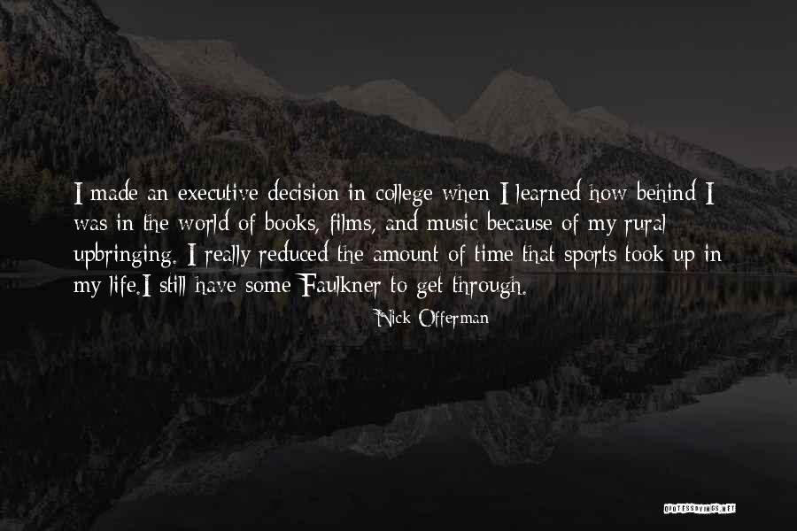 Sclerosing Mesenteritis Quotes By Nick Offerman Sclerosing Mesenteritis Quotes By Nick Offerman