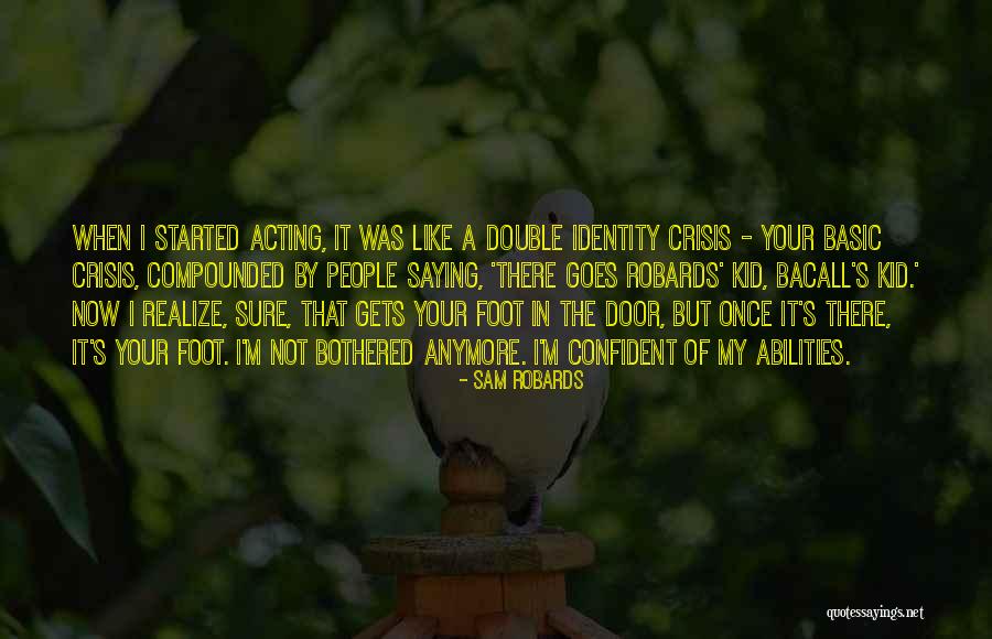 Sclerotic Dentin Quotes By Sam Robards Sclerotic Dentin Quotes By Sam Robards