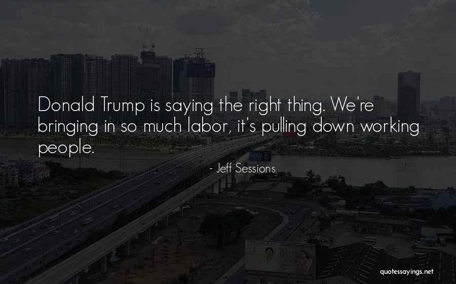Scodella Wethersfield Quotes By Jeff Sessions Scodella Wethersfield Quotes By Jeff Sessions