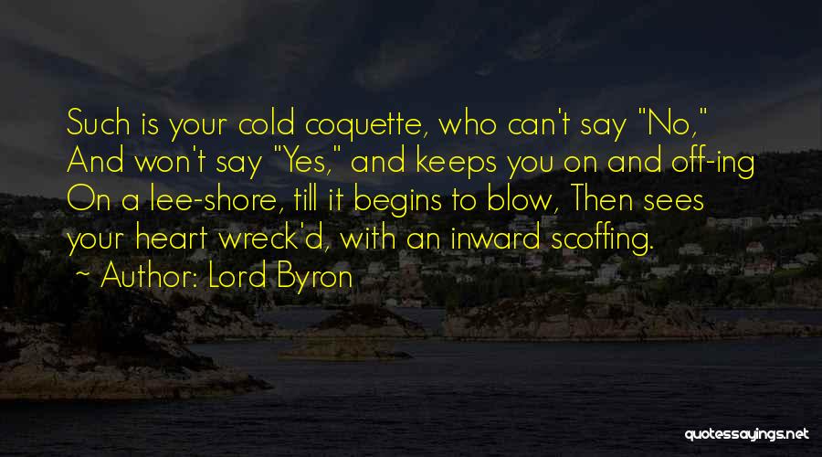 Scoffing Quotes By Lord Byron