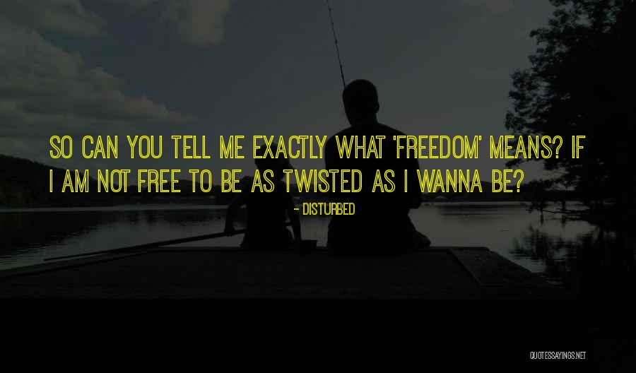 Scoffingly Quotes By Disturbed Scoffingly Quotes By Disturbed