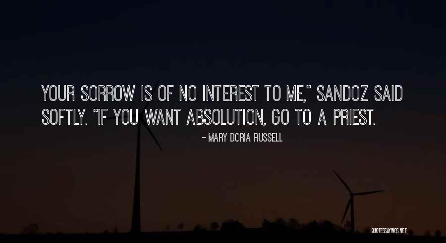 Scofflaw Quotes By Mary Doria Russell Scofflaw Quotes By Mary Doria Russell