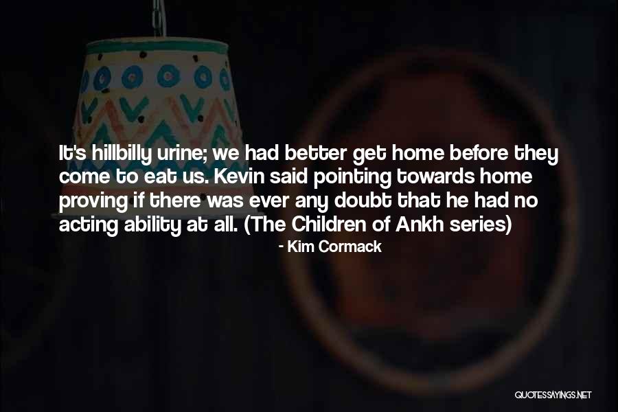 Scoggins Middle School Quotes By Kim Cormack Scoggins Middle School Quotes By Kim Cormack